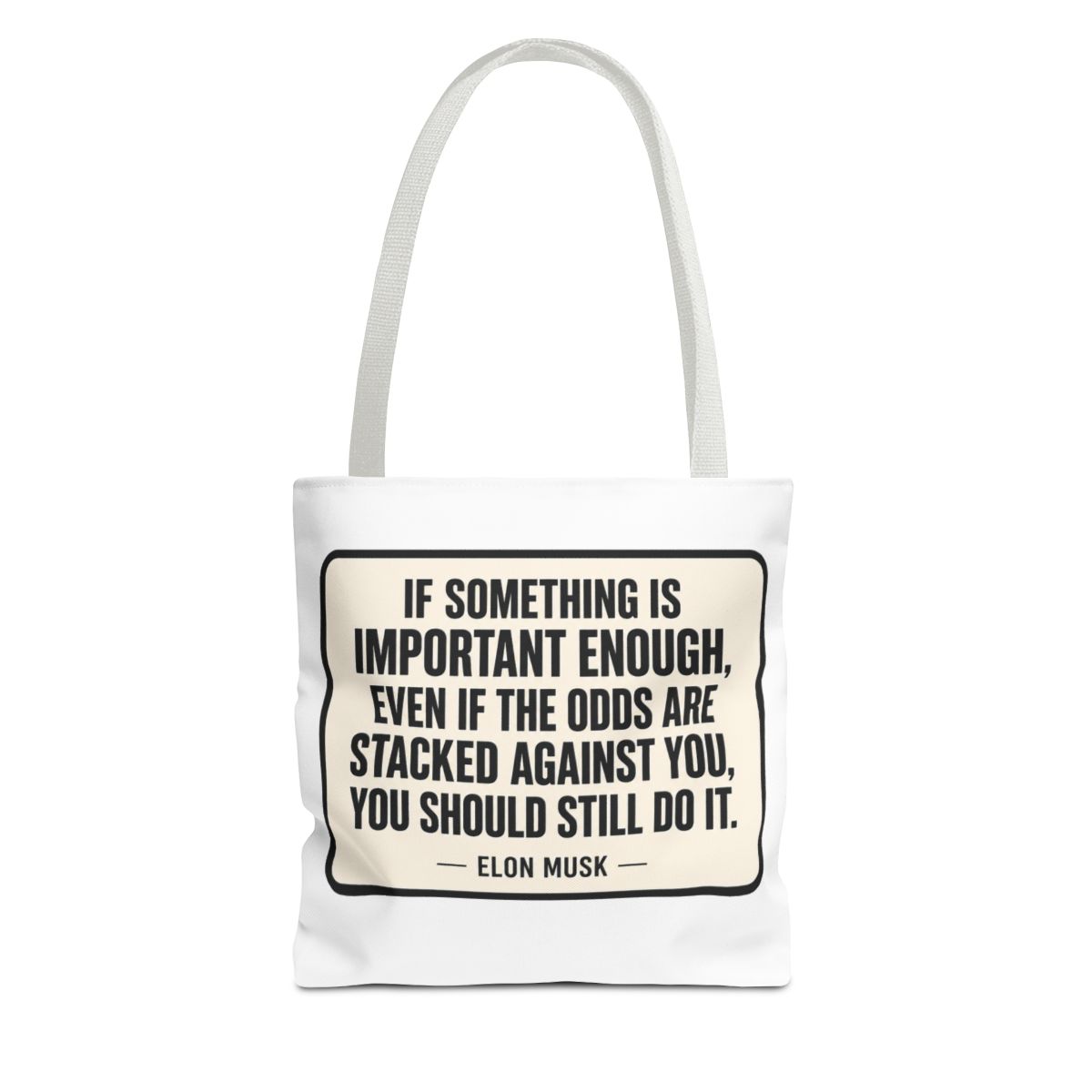 Elon Musk 'You Should Still Do It' Motivational Bags | Bold Reusable Bag - alternate angle 3, merchandise
