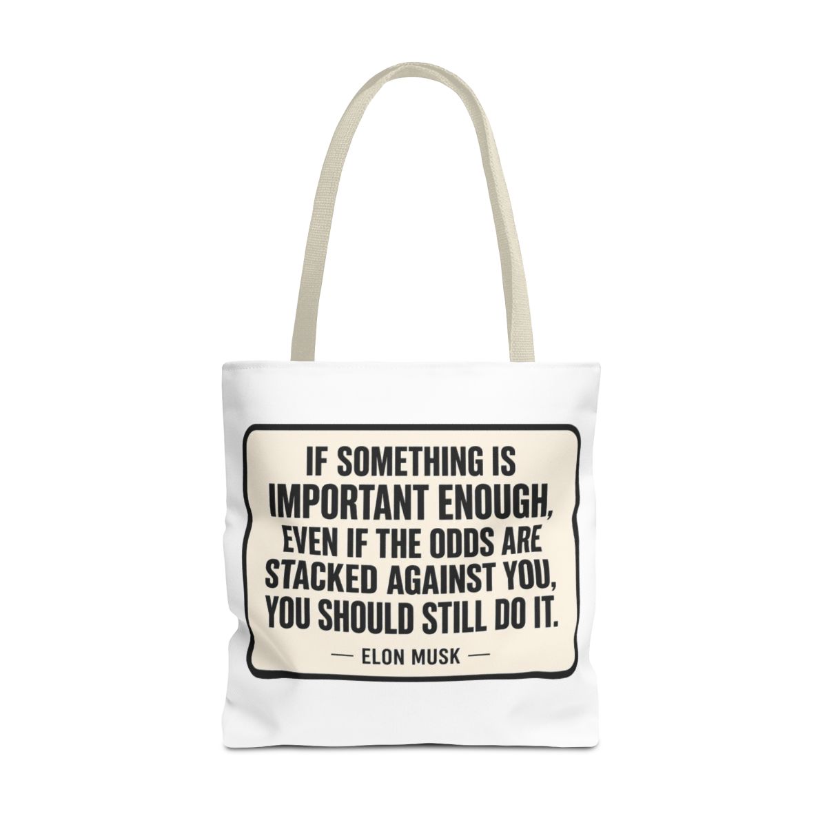 Elon Musk 'You Should Still Do It' Motivational Bags | Bold Reusable Bag - alternate angle 2, merchandise