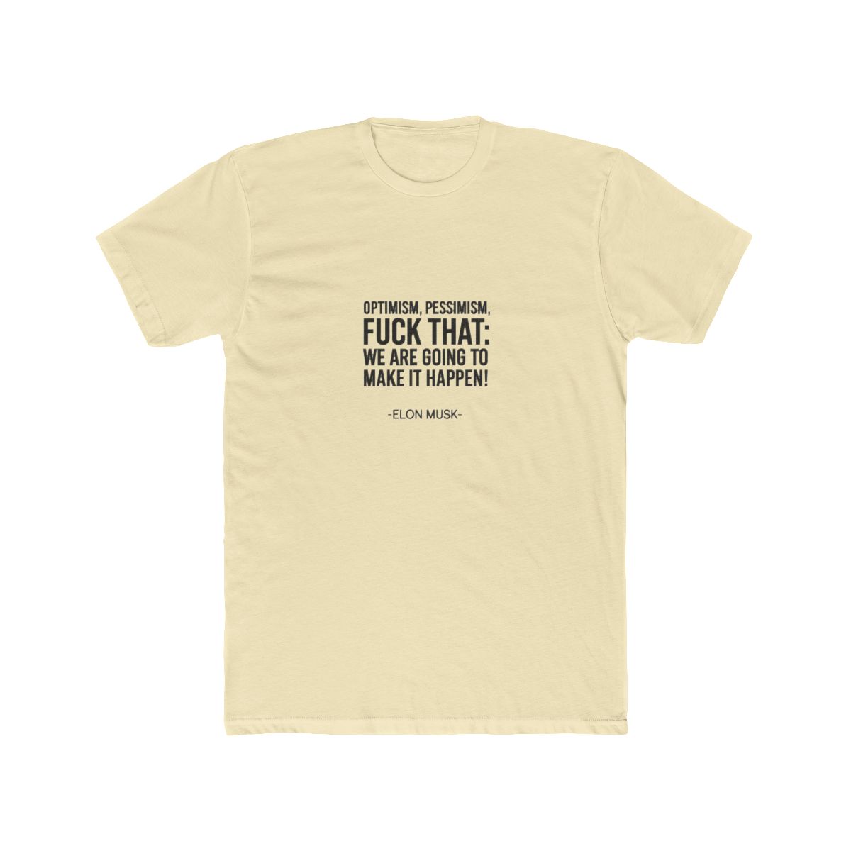 Elon Musk Quotes T Shirt