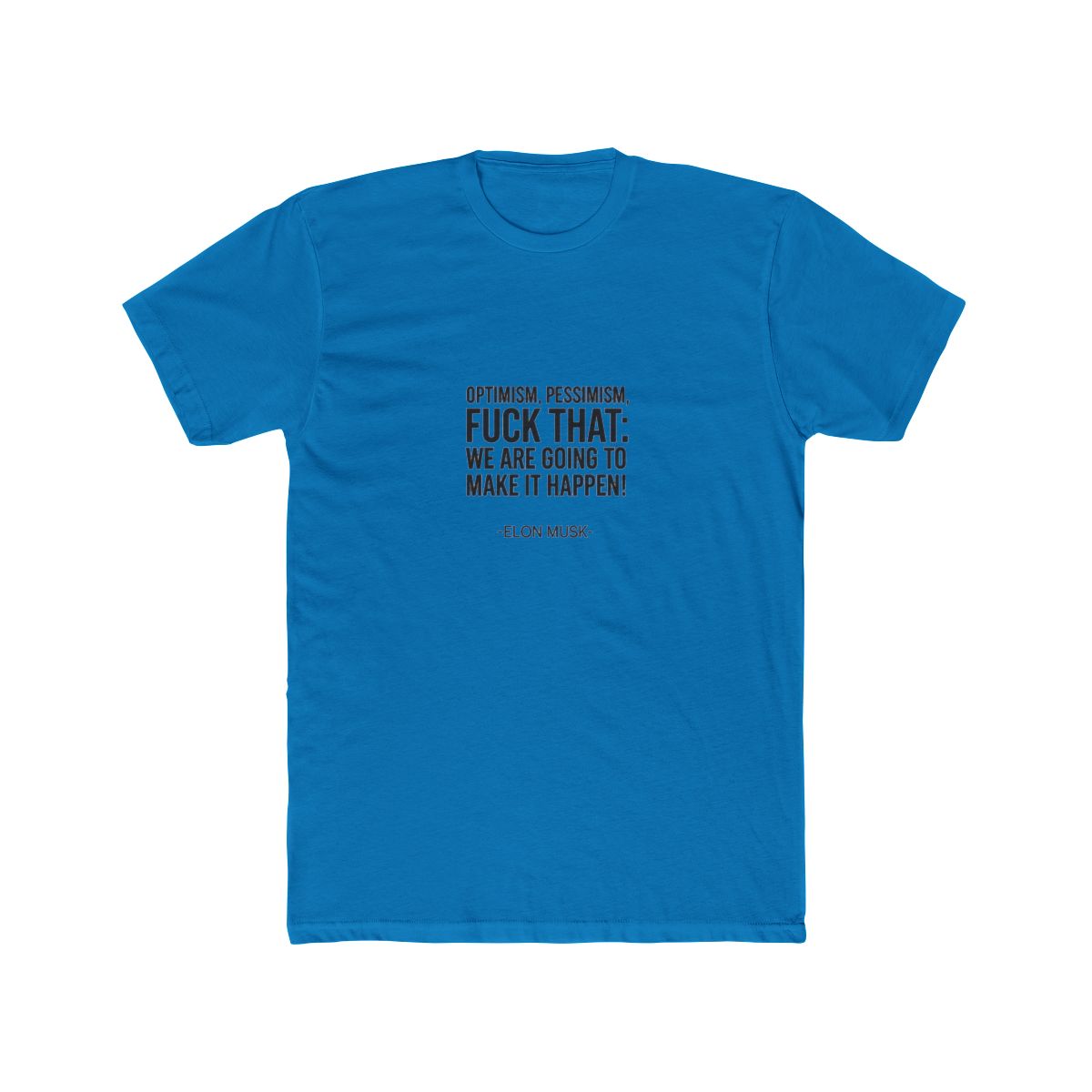 Elon Musk Quotes T Shirt - alternate angle 2, merchandise
