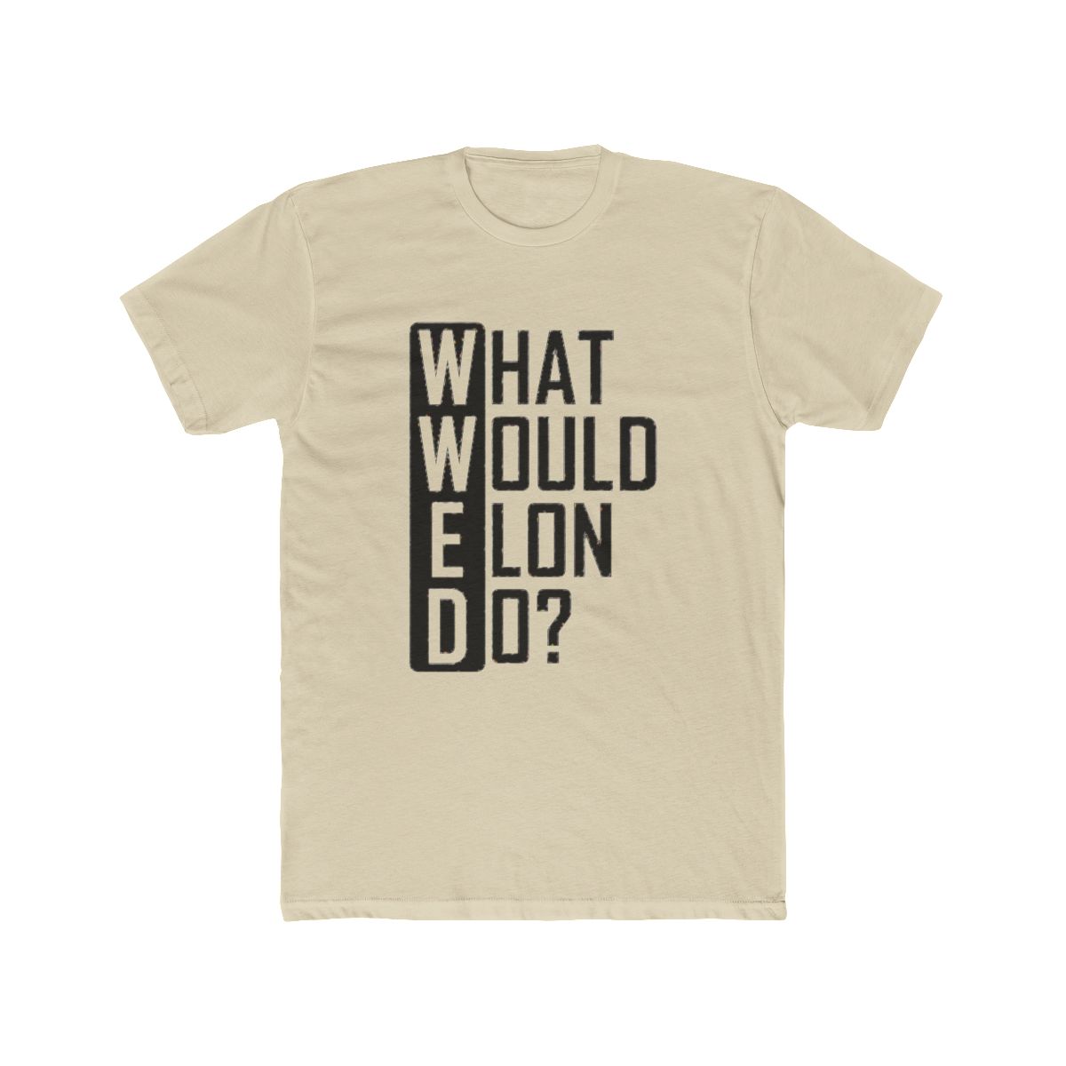 What would Elon Do - Elon Musk - alternate angle 4, merchandise