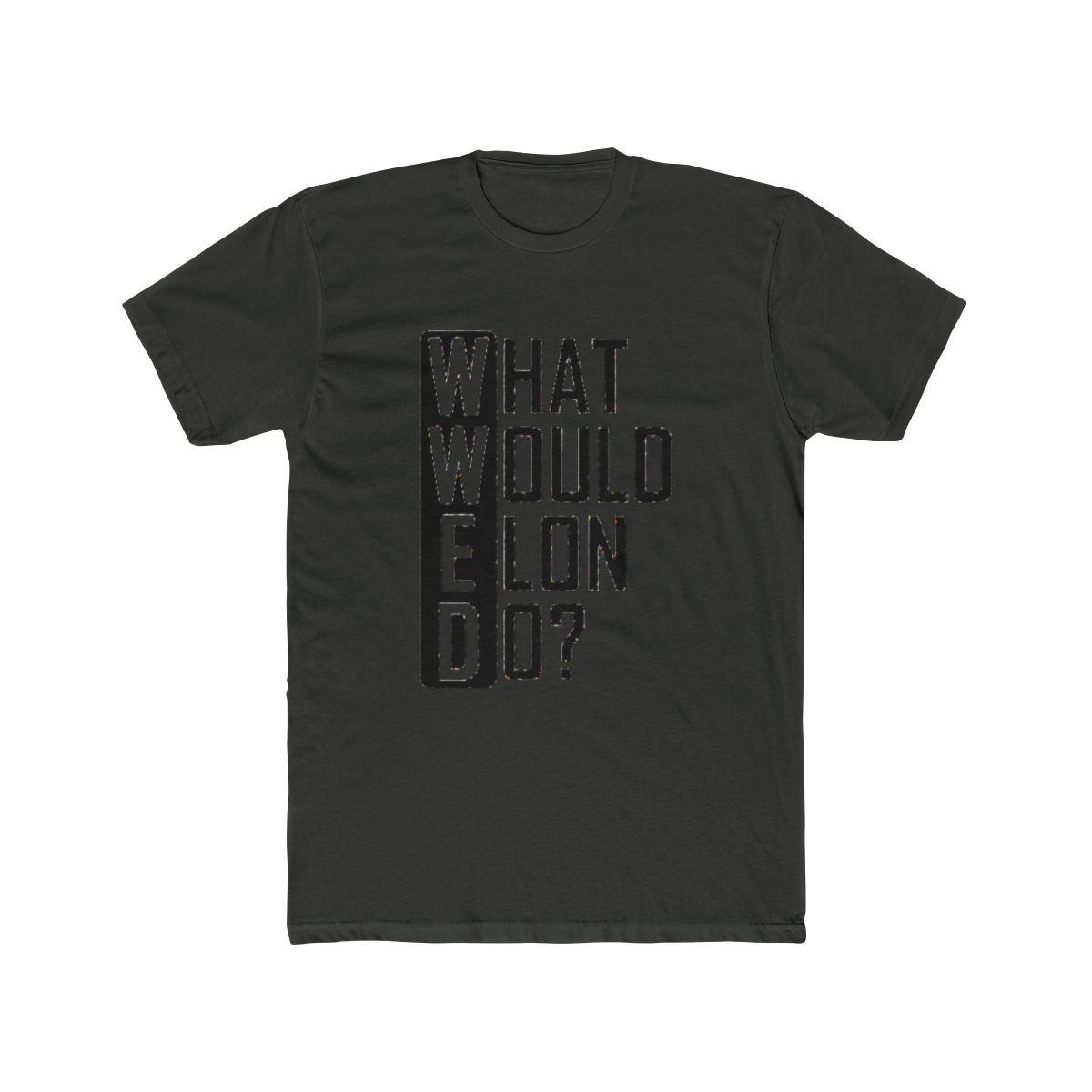 What would Elon Do - Elon Musk
